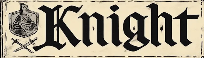 Knight lettering